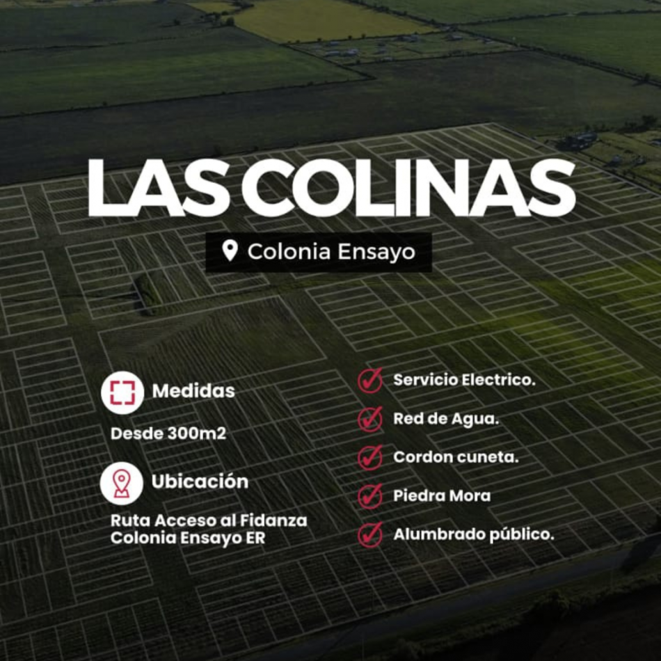 Lotes en Colonia Ensayo - Financiacion sin entrega inicial