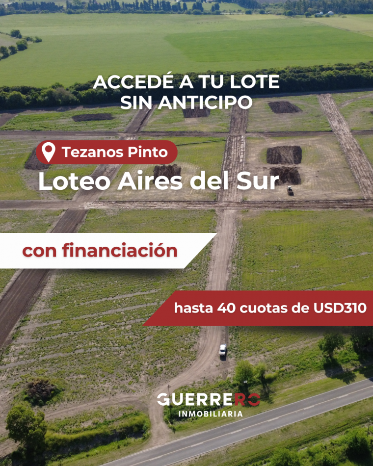 Lotes en Tezanos Pinto - Financiacion sin entrega inicial