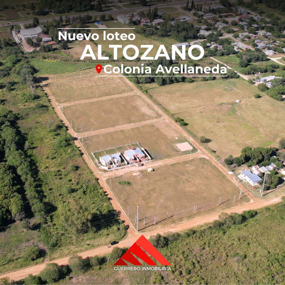 LOTEO ALTOZANO EN COLONIA AVELLANEDA LISTO PARA CONSTRUIR 